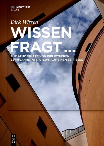 Wissen fragt ... zur Atmosphäre von Bibliotheken