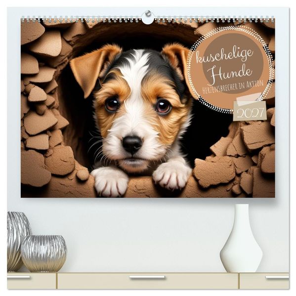 Kuschelige Hunde - kleine Herzensbrecher in Aktion (hochwertiger Premium Wandkalender 2027 DIN A2 quer) Kunstdruck in Hochglanz