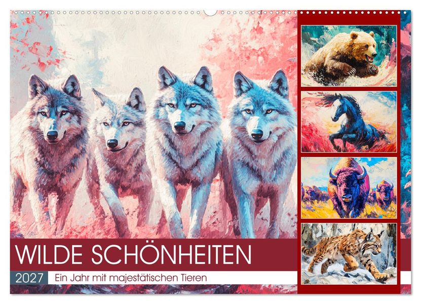 Wilde Schönheiten. Ein Jahr mit majestätischen Tieren (Wandkalender 2027 DIN A2 quer) CALVENDO Monatskalender