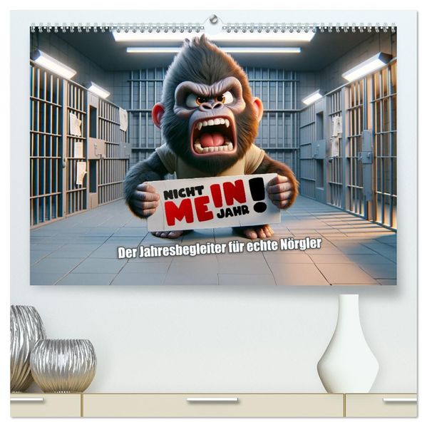 Nicht mein Jahr: Der Jahresbegleiter für echte Nörgler (hochwertiger Premium Wandkalender 2027 DIN A2 quer) Kunstdruck in Hochglanz