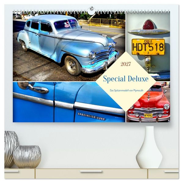 Special Deluxe - Das Spitzenmodell von Plymouth (hochwertiger Premium Wandkalender 2027 DIN A2 quer) Kunstdruck in Hochglanz