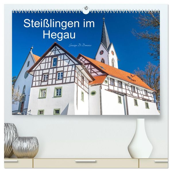 Steißlingen im Hegau (hochwertiger Premium Wandkalender 2027 DIN A2 quer) Kunstdruck in Hochglanz