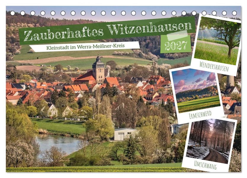 Zauberhaftes Witzenhausen (Tischkalender 2027 DIN A5 quer) CALVENDO Monatskalender