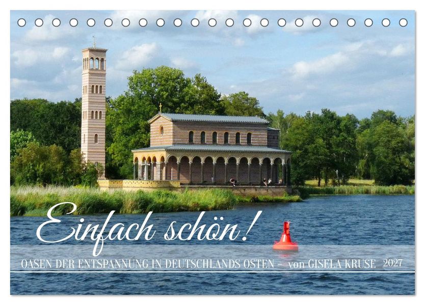 Einfach schön - Oasen der Entspannung in Deutschlands Osten (Tischkalender 2027 DIN A5 quer) CALVENDO Monatskalender