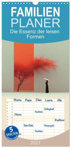 Familienplaner 2027 - Die Essenz der leisen Formen mit 5 Spalten (Wandkalender 21 x 45 cm) CALVENDO