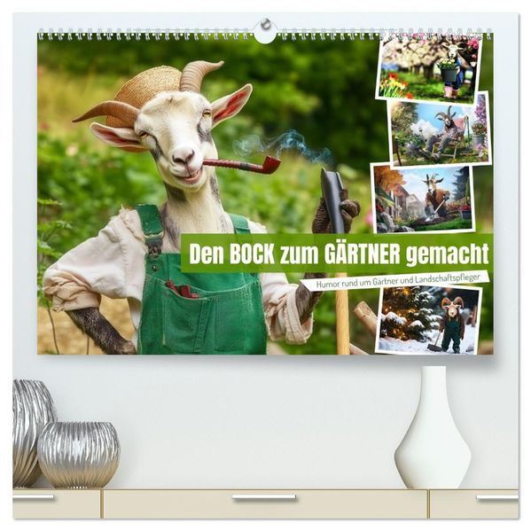 Den Bock zum Gärtner gemacht (hochwertiger Premium Wandkalender 2027 DIN A2 quer) Kunstdruck in Hochglanz