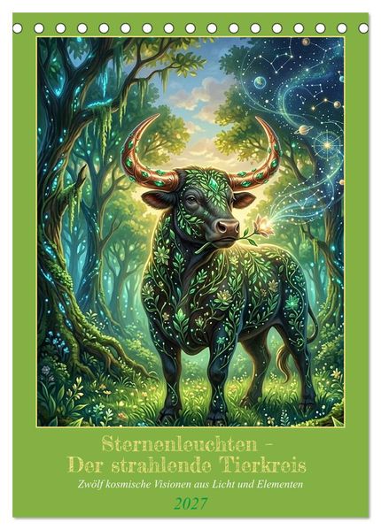 Sternenleuchten - Der strahlende Tierkreis (Tischkalender 2027 DIN A5 hoch) CALVENDO Monatskalender