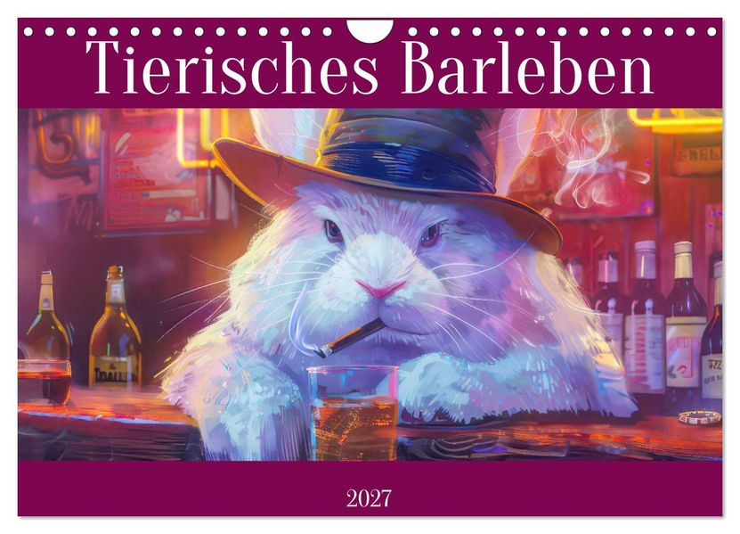 Tierisches Barleben (Wandkalender 2027 DIN A4 quer) CALVENDO Monatskalender