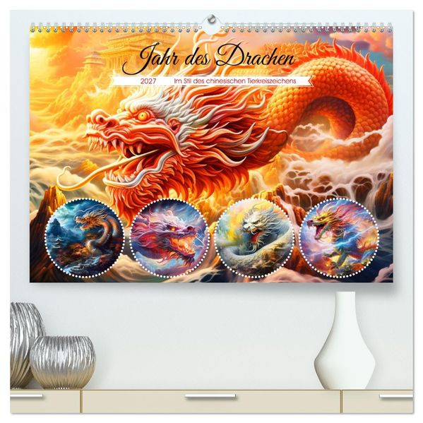 Jahr des Drachen - Im Stil des chinesischen Tierkreiszeichens (hochwertiger Premium Wandkalender 2027 DIN A2 quer) Kunstdruck in Hochglanz