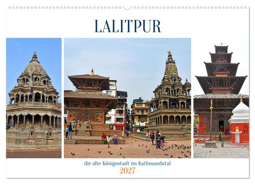 LALITPUR die alte Königsstadt (Wandkalender 2027 DIN A2 quer) CALVENDO Monatskalender