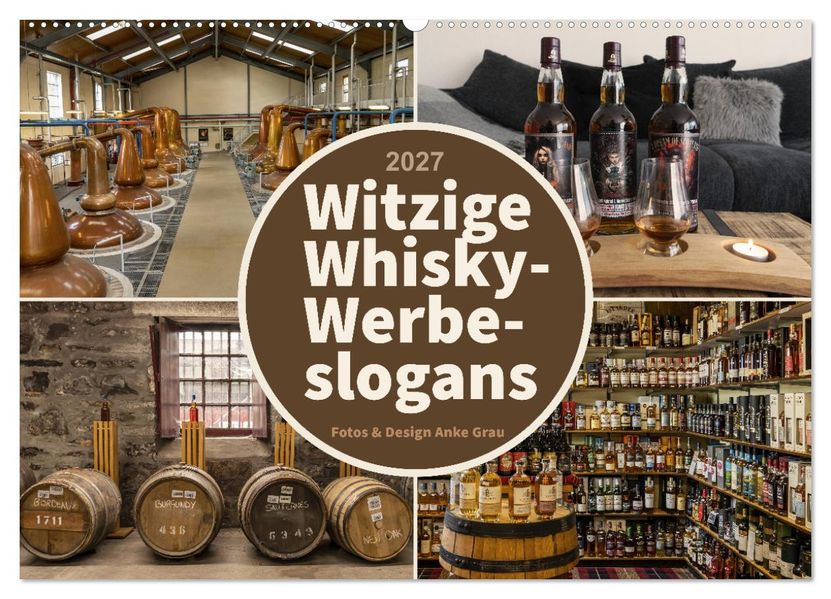 Witzige Whisky-Werbeslogans (Wandkalender 2027 DIN A2 quer) CALVENDO Monatskalender