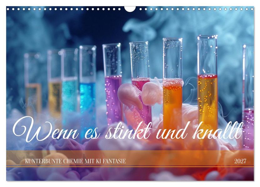 Wenn es stinkt und knallt (Wandkalender 2027 DIN A3 quer) CALVENDO Monatskalender