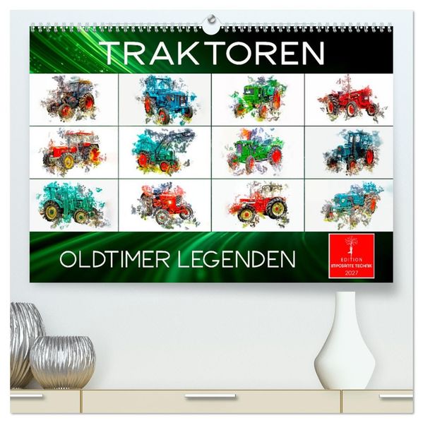 Traktoren Oldtimer Legenden (hochwertiger Premium Wandkalender 2027 DIN A2 quer) Kunstdruck in Hochglanz
