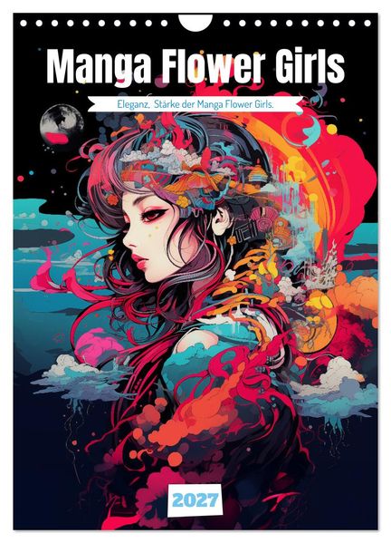 Manga Flower Girls (Wandkalender 2027 DIN A4 hoch) CALVENDO Monatskalender