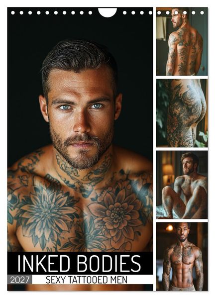 Inked Bodies - Sexy Tattooed Men (Wall Calendar 2027 DIN A4 portrait) CALVENDO 12 Month Wall Calendar