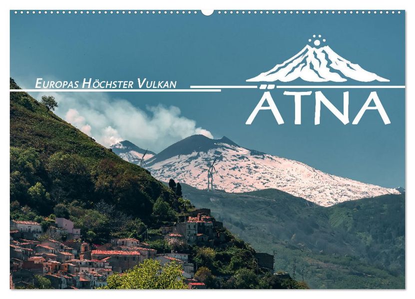 Ätna - Europas höchster Vulkan (Wandkalender 2027 DIN A2 quer) CALVENDO Monatskalender