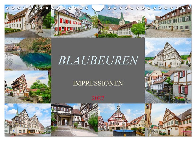 Blaubeuren Impressionen (Wandkalender 2027 DIN A4 quer) CALVENDO Monatskalender