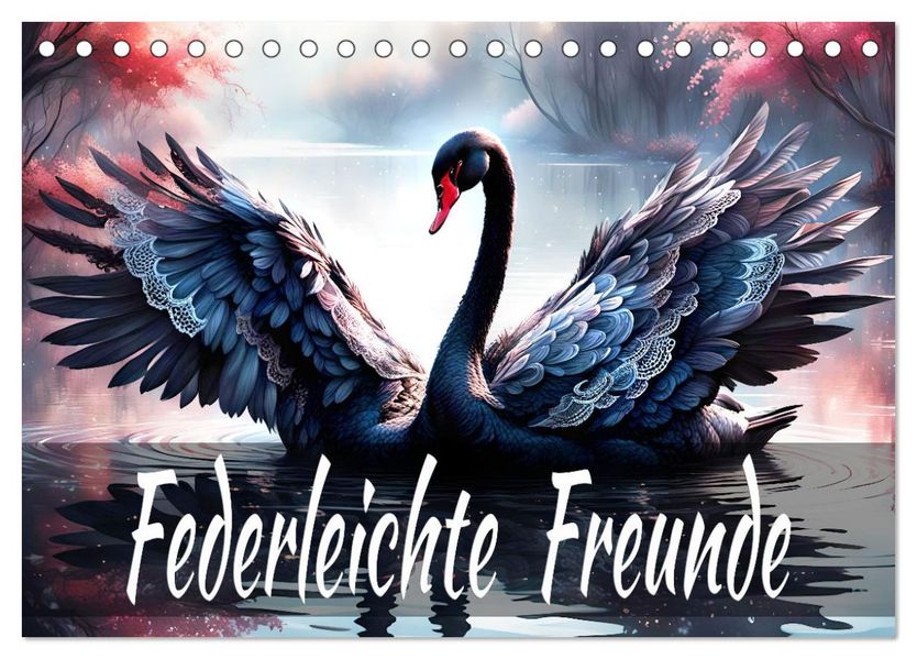 Federleichte Freunde (Tischkalender 2027 DIN A5 quer) CALVENDO Monatskalender