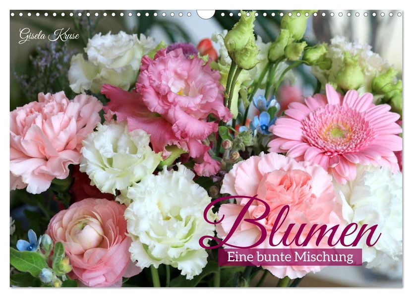 Blumen - Eine bunte Mischung (Wandkalender 2027 DIN A3 quer) CALVENDO Monatskalender