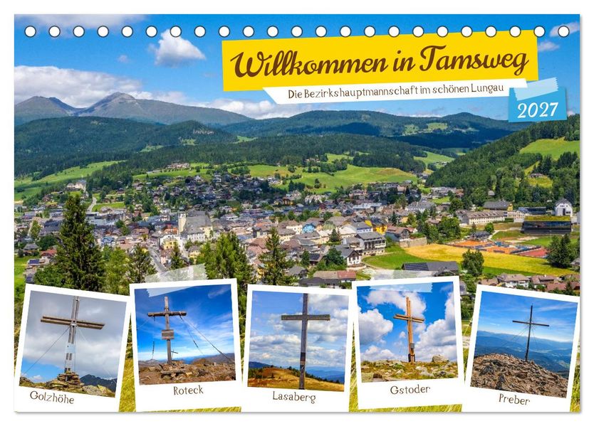 Willkommen in Tamsweg (Tischkalender 2027 DIN A5 quer) CALVENDO Monatskalender