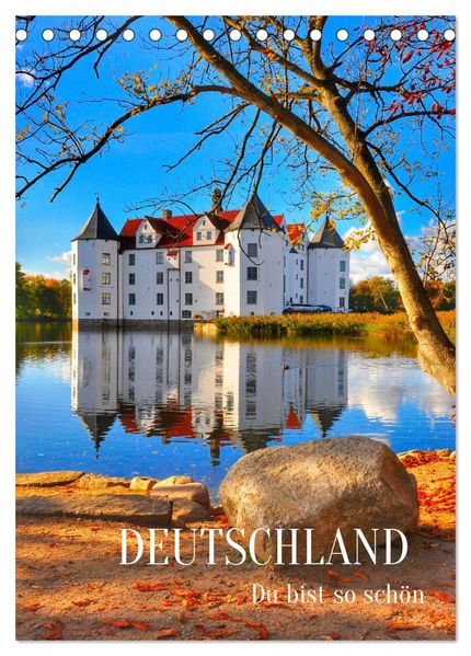 DEUTSCHLAND. Du bist so schön (Tischkalender 2027 DIN A5 hoch) CALVENDO Monatskalender