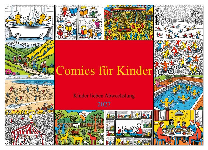 Comics für Kinder. Kinder lieben Abwechslung (Wandkalender 2027 DIN A2 quer) CALVENDO Monatskalender
