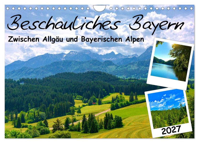 Beschauliches Bayern (Wandkalender 2027 DIN A4 quer) CALVENDO Monatskalender