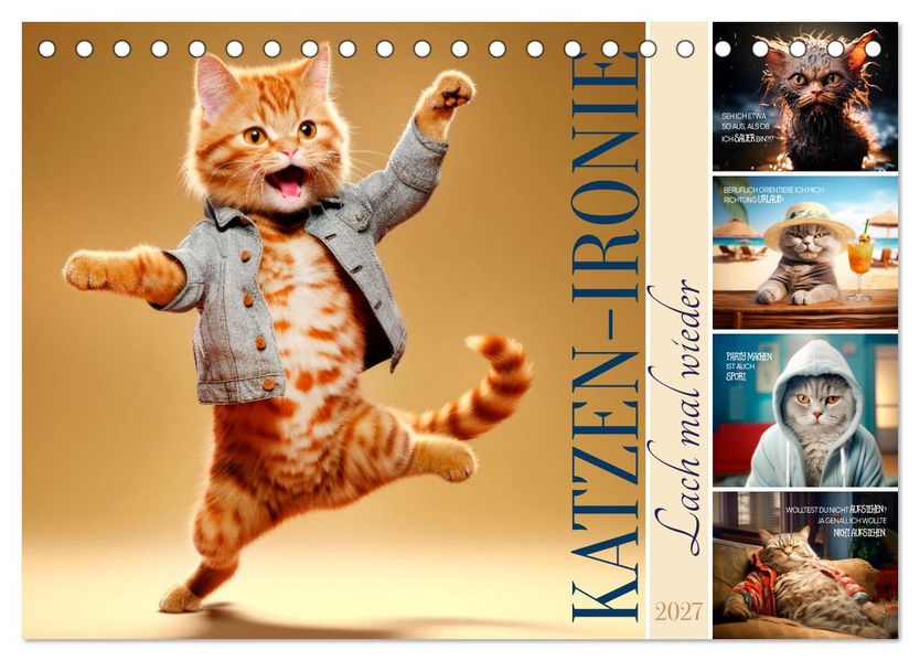 KATZEN-IRONIE Lach mal wieder (Tischkalender 2027 DIN A5 quer) CALVENDO Monatskalender