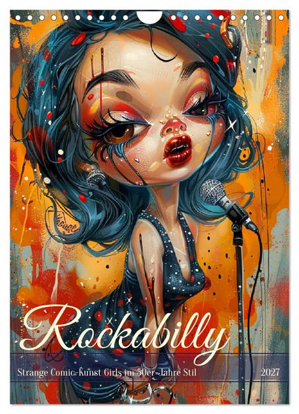 Rockabilly. Strange Comic-Kunst Girls im 50er-Jahre Stil (Wandkalender 2027 DIN A4 hoch) CALVENDO Monatskalender