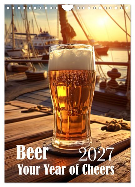 Beer (Wall Calendar 2027 DIN A4 portrait) CALVENDO 12 Month Wall Calendar