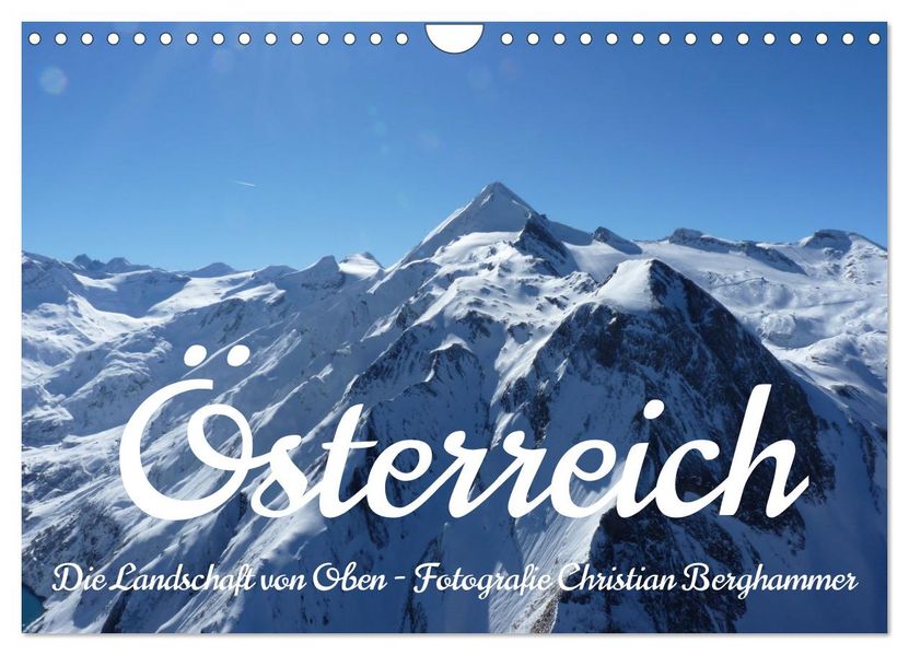 Österreich - Die Landschaft von Oben (Wandkalender 2027 DIN A4 quer) CALVENDO Monatskalender