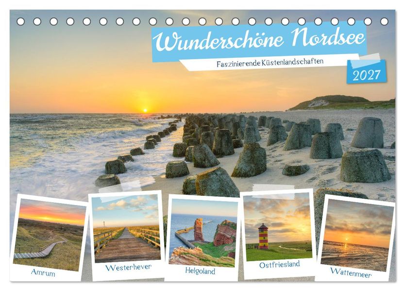 Wunderschöne Nordsee - Faszinierende Küstenlandschaften (Tischkalender 2027 DIN A5 quer) CALVENDO Monatskalender