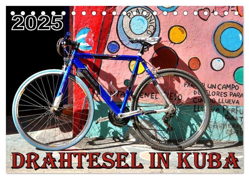 Drahtesel in Kuba (Tischkalender 2027 DIN A5 quer) CALVENDO Monatskalender