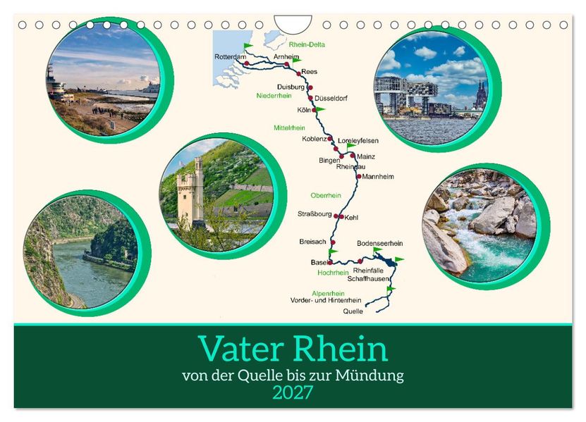 Vater Rhein von der Quelle bis zur Mündung (Wandkalender 2027 DIN A4 quer) CALVENDO Monatskalender