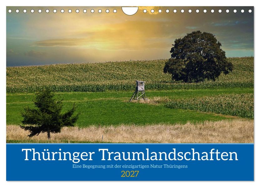 Thüringer Traumlandschaften (Wandkalender 2027 DIN A4 quer) CALVENDO Monatskalender