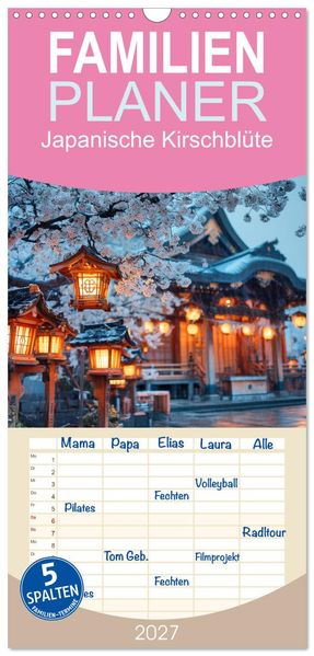 Familienplaner 2027 - Japanische Kirschblüte mit 5 Spalten (Wandkalender 21 x 45 cm) CALVENDO