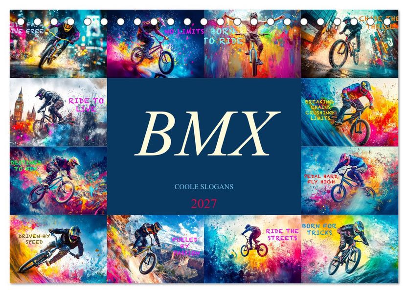 BMX - Coole Slogans (Tischkalender 2027 DIN A5 quer) CALVENDO Monatskalender