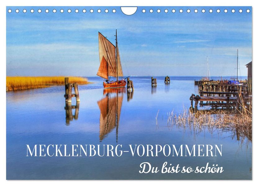 MECKLENBURG-VORPOMMERN.Du bist so schön (Wandkalender 2027 DIN A4 quer) CALVENDO Monatskalender