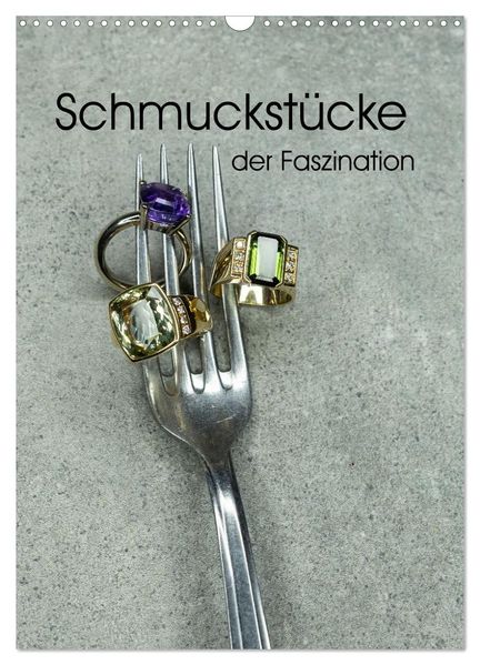 Schmuckstücke der Faszination (Wandkalender 2027 DIN A3 hoch) CALVENDO Monatskalender