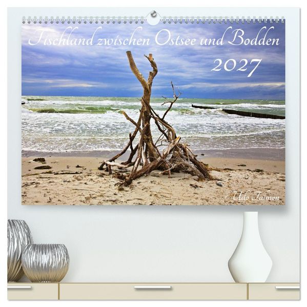 Fischland zwischen Ostsee und Bodden (hochwertiger Premium Wandkalender 2027 DIN A2 quer) Kunstdruck in Hochglanz