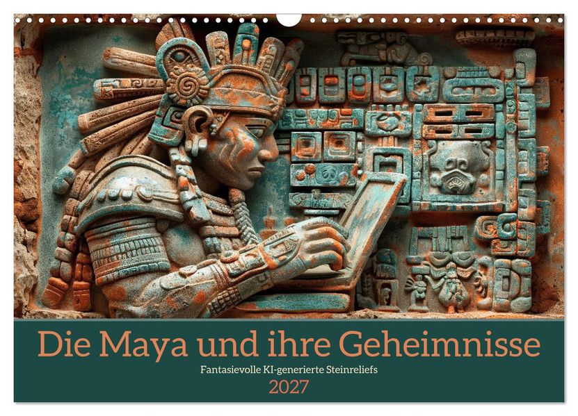 Die Maya und ihre Geheimnisse (Wandkalender 2027 DIN A3 quer) CALVENDO Monatskalender