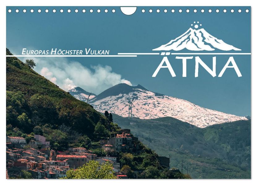Ätna - Europas höchster Vulkan (Wandkalender 2027 DIN A4 quer) CALVENDO Monatskalender