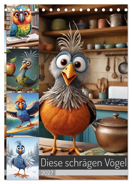 Diese schrägen Vögel (Tischkalender 2027 DIN A5 hoch) CALVENDO Monatskalender