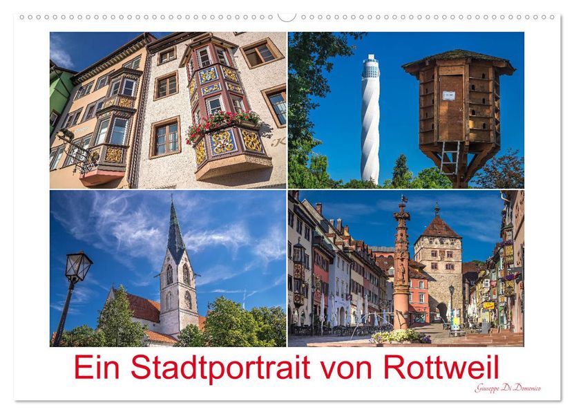 Ein Stadtportrait von Rottweil (Wandkalender 2027 DIN A2 quer) CALVENDO Monatskalender