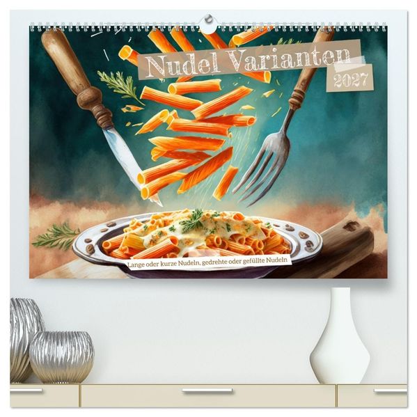 Nudel Varianten (hochwertiger Premium Wandkalender 2027 DIN A2 quer) Kunstdruck in Hochglanz