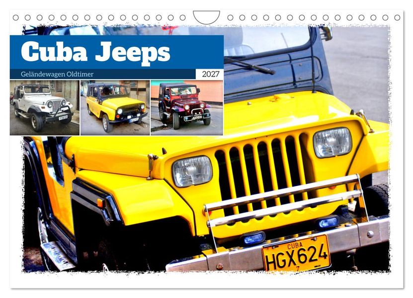 Cuba Jeeps - Geländewagen Oldtimer (Wandkalender 2027 DIN A4 quer) CALVENDO Monatskalender