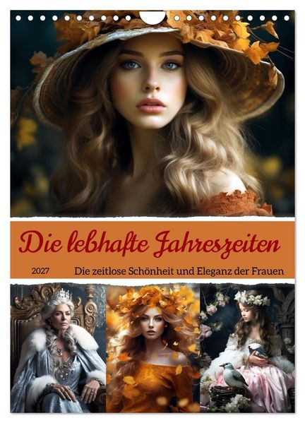 Die lebhafte Jahreszeiten! (Wandkalender 2027 DIN A4 hoch) CALVENDO Monatskalender