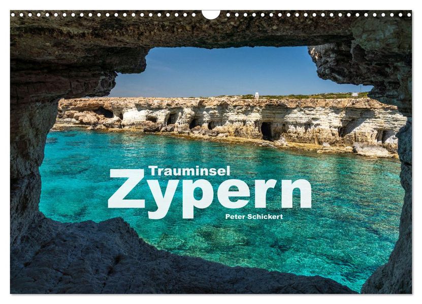 Trauminsel Zypern (Wandkalender 2027 DIN A3 quer) CALVENDO Monatskalender