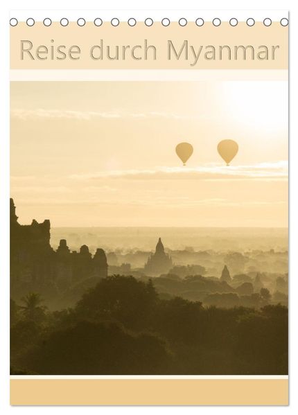 Reise durch Myanmar (Tischkalender 2027 DIN A5 hoch) CALVENDO Monatskalender