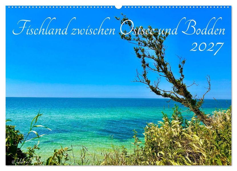 Fischland zwischen Ostsee und Bodden (Wandkalender 2027 DIN A2 quer) CALVENDO Monatskalender